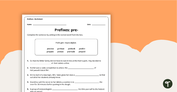 Go to Pre- Prefixes Worksheet teaching resource