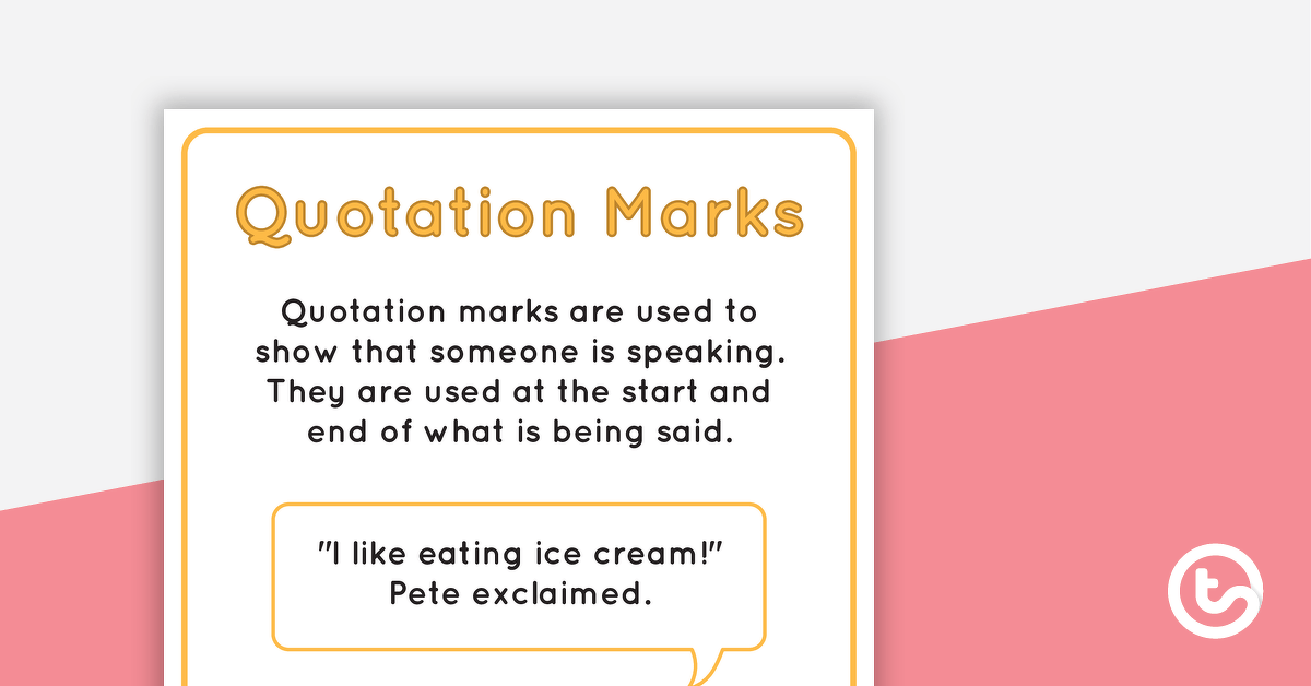 Quotation Marks Punctuation Poster teaching resource