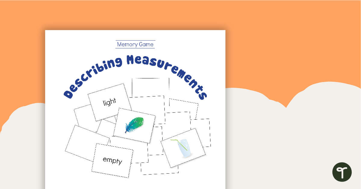 Describing Measurements - Memory Game teaching resource