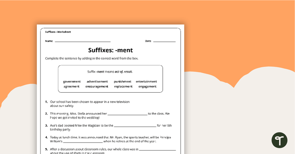 Go to -Ment Suffixes Worksheet teaching resource