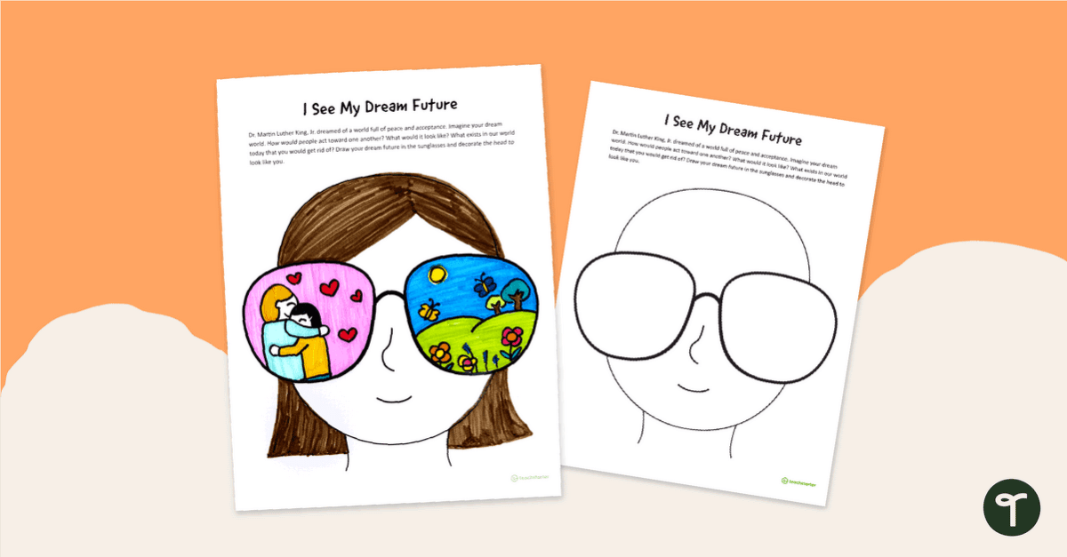 I See My Dream — MLK Art Activity teaching resource