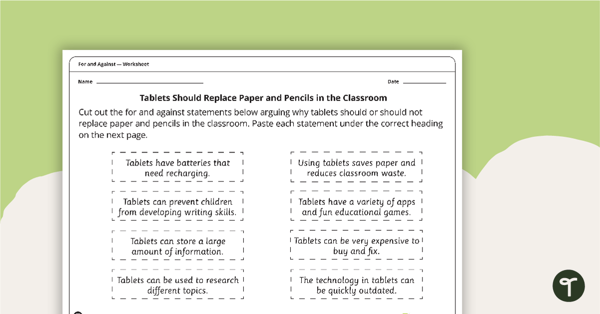 'For' and 'Against' Sorting Activity - Tablets Should Replace Paper and Pencils in the Classroom teaching resource