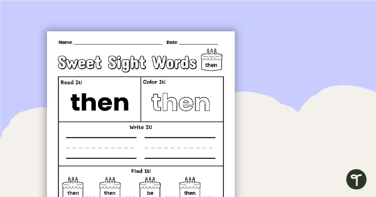 Sweet Sight Words Worksheet - THEN teaching resource