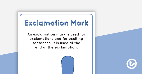 Exclamation Mark Punctuation Poster teaching resource