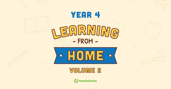 Image of Year 4 School Closure – Learning From Home Pack (Volume 2)