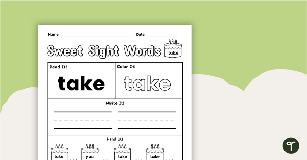 Sweet Sight Words Worksheet - TAKE teaching resource