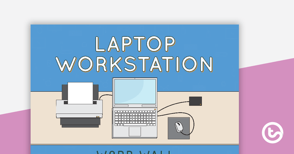 Go to Laptop Workstation Word Wall teaching resource