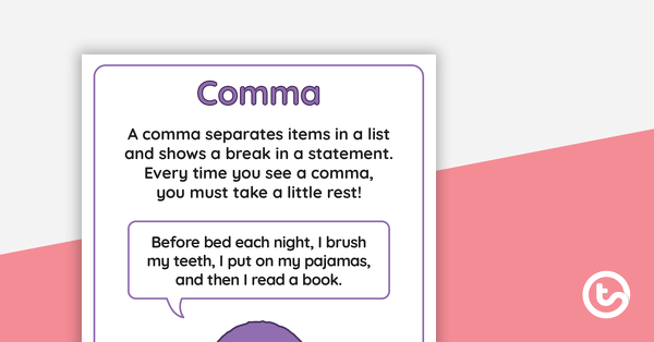 Go to Punctuation Poster – Comma teaching resource