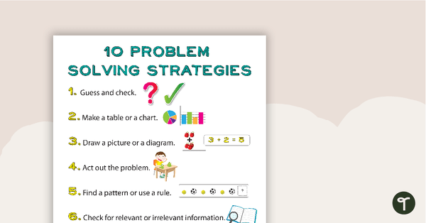 10 Problem Solving Strategies Posters teaching resource