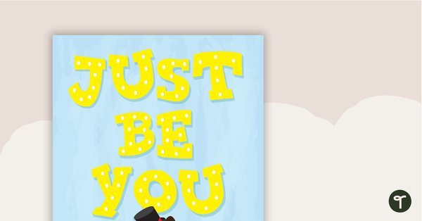 Go to Just Be You Positivity Poster teaching resource