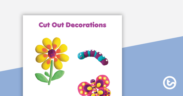 Playdough - Cut Out Decorations teaching resource