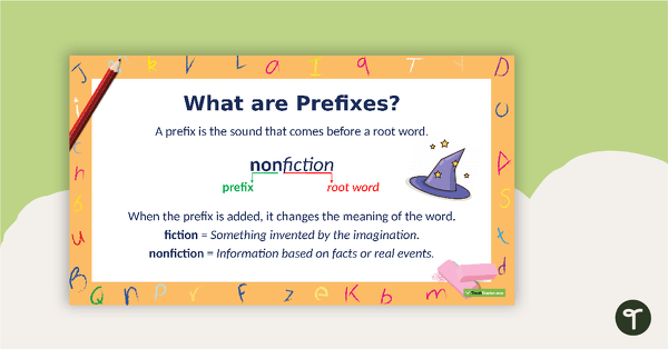 Prefixes and Suffixes PowerPoint teaching resource