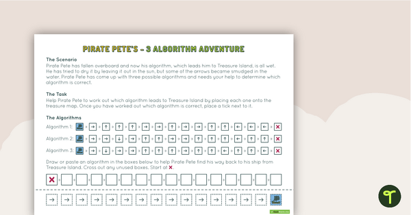 Go to Pirate Pete’s Three Algorithm Quest teaching resource