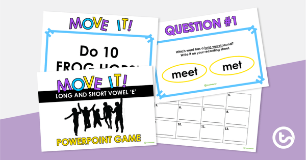 Go to Move It! - Long and Short Vowel 'e' PowerPoint Game teaching resource