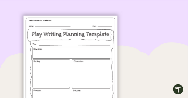 William Shakespeare Play Writing Planning Template teaching resource