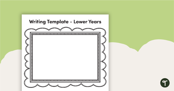 Writing Template - Lower Years teaching resource