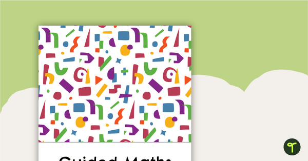 Go to Guided Maths Folder – Cover and Dividers teaching resource