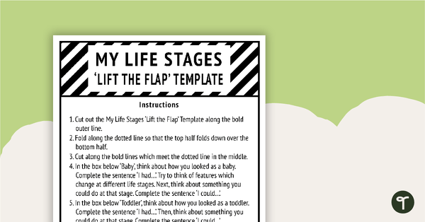 Go to My Life Stages 'Lift the Flap' Template teaching resource