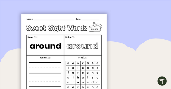 Sweet Sight Words Worksheet - AROUND teaching resource