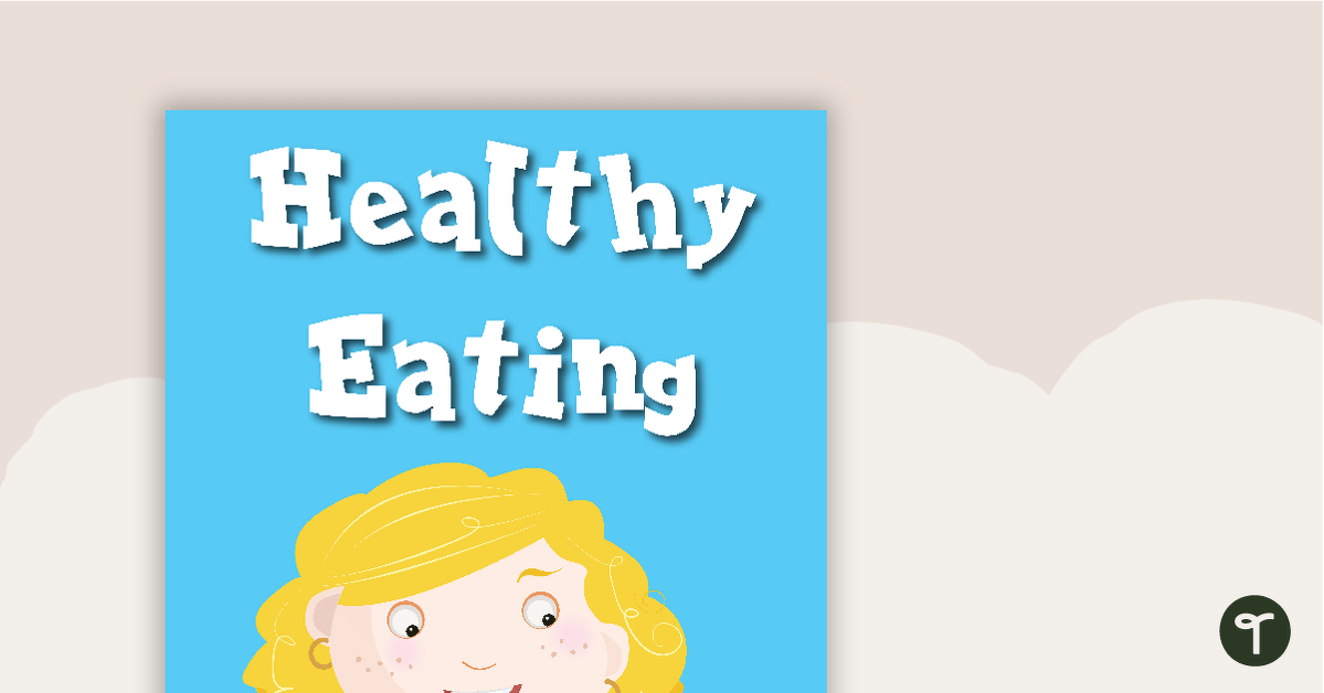 Healthy Eating - Title Poster teaching resource