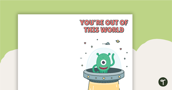 Go to You're Out of This World Valentine's Day Card teaching resource