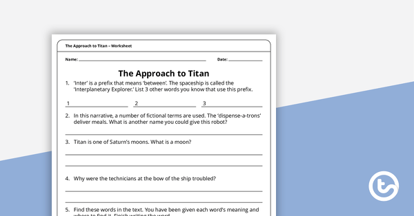 The Approach to Titan – Worksheet teaching resource