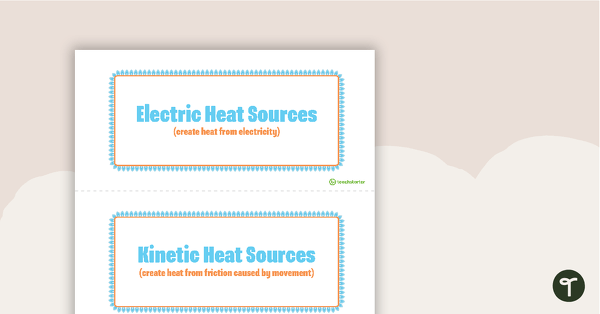 Heat Sources Sorting Activity teaching resource