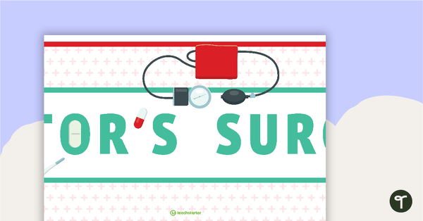 Doctor's Surgery Imaginative Play Area Banner teaching resource