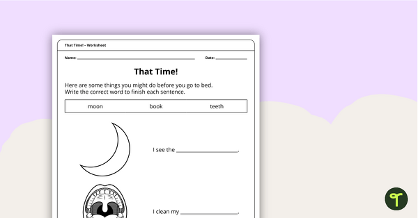 That Time! – Worksheet teaching resource