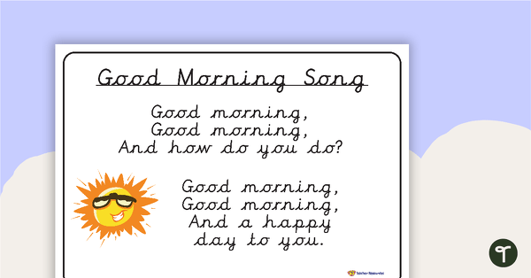Go to Good Morning Song - Poster and Cut-Out Pages teaching resource