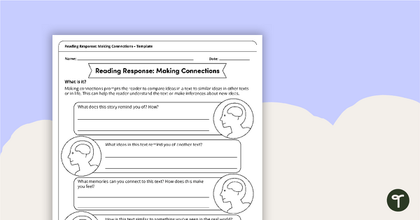 Go to Reading Response Template – Making Connections teaching resource