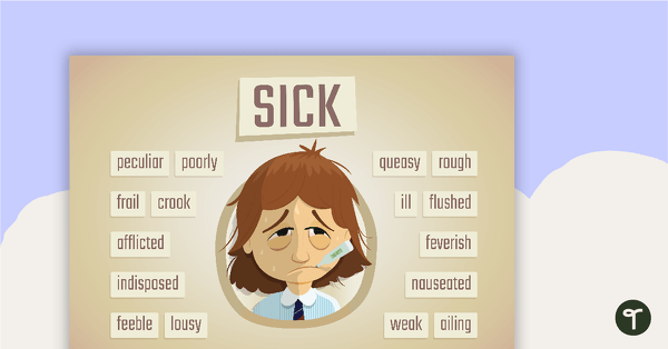 Go to Sick Synonyms Poster teaching resource