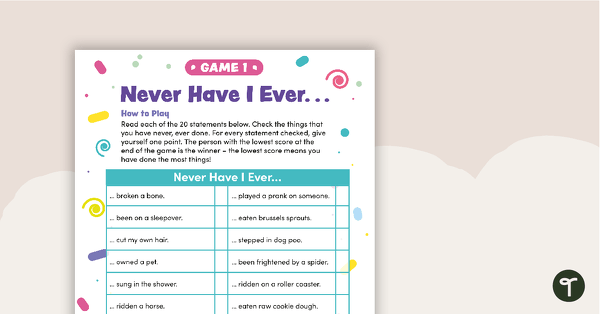 Go to Never Have I Ever... Getting to Know You Game teaching resource