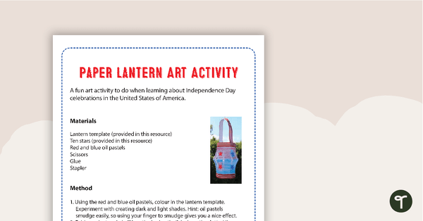 Go to Independence Day Paper Lantern Art Activity teaching resource