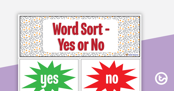 Yes or No Question Cards - Word Attribute Sort teaching resource