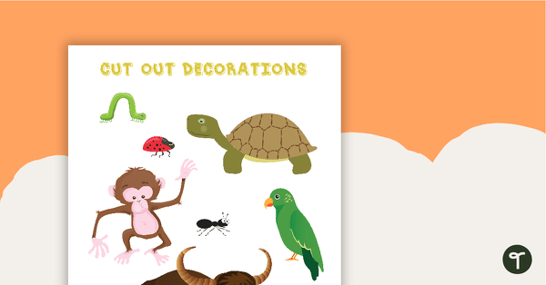 Animals - Cut Out Decorations teaching resource