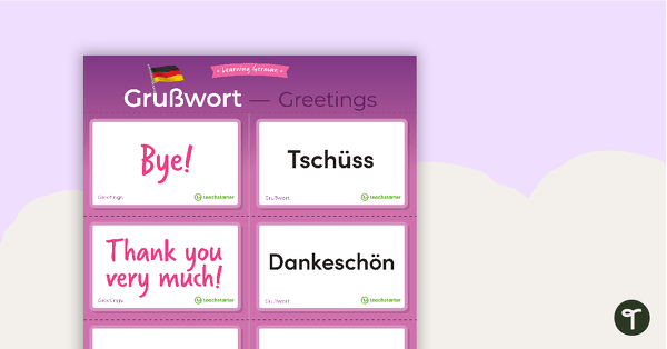 Greetings – German Language Flashcards teaching resource