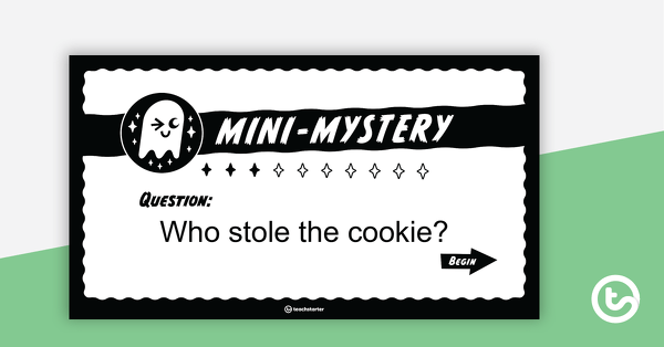Preview image for Mini-Mystery – Who Stole the Cookie? – Interactive PowerPoint - teaching resource