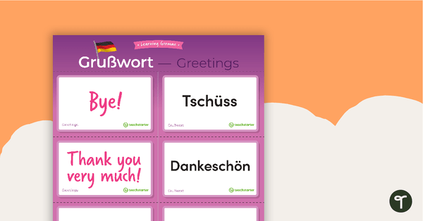 Greetings – German Language Flashcards teaching resource