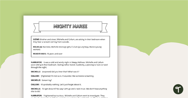 Go to Readers' Theatre Script - Mighty Maree teaching resource