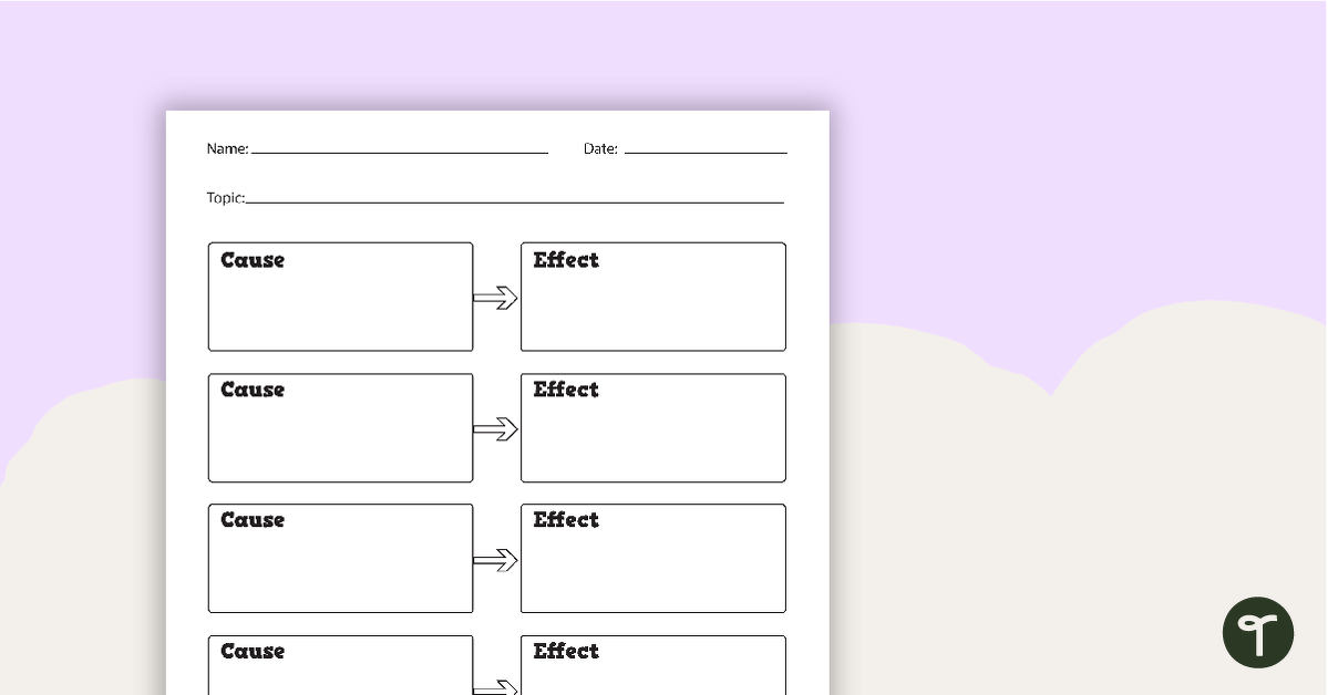 Cause and Effect Chart - Blank teaching resource