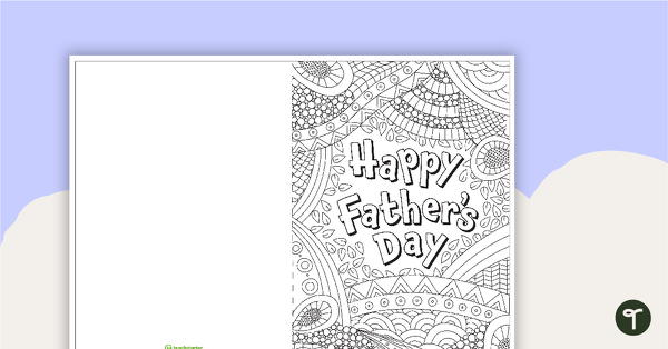 Go to Father's Day Card – Mindful Colouring teaching resource