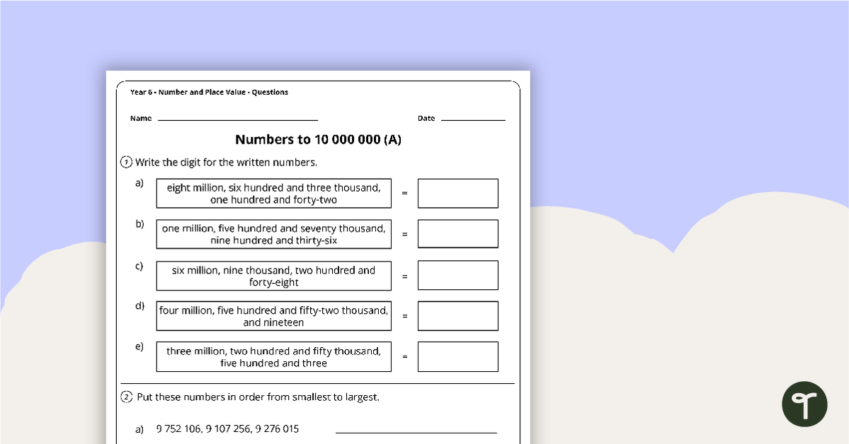 Number Worksheets - Number and Place Value - Year 6 teaching resource