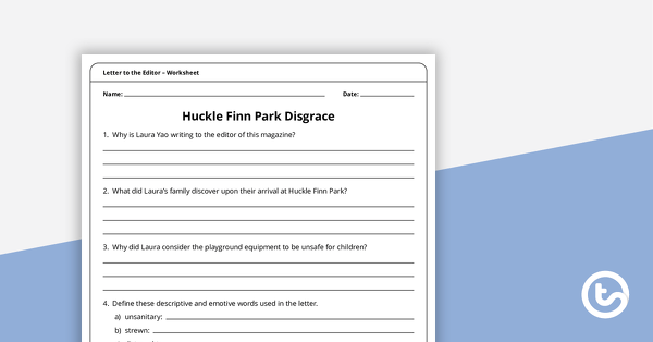 Letter to the Editor (Huckle Finn Park Disgrace) – Worksheet teaching resource