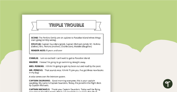 Go to Readers' Theatre Script - Triple Trouble teaching resource