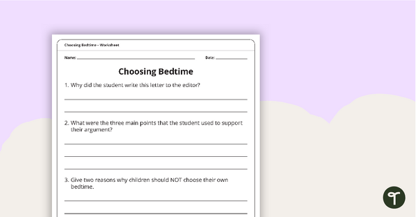 Letter to the Editor (Choosing Bedtime) – Worksheet teaching resource