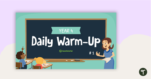 Year 4 Daily Warm-Up – PowerPoint 1 teaching resource