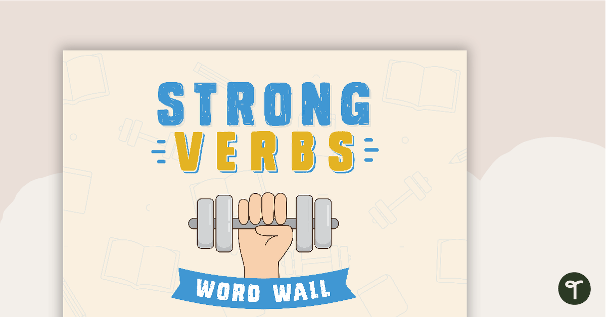 Strong Verbs Word Wall teaching resource