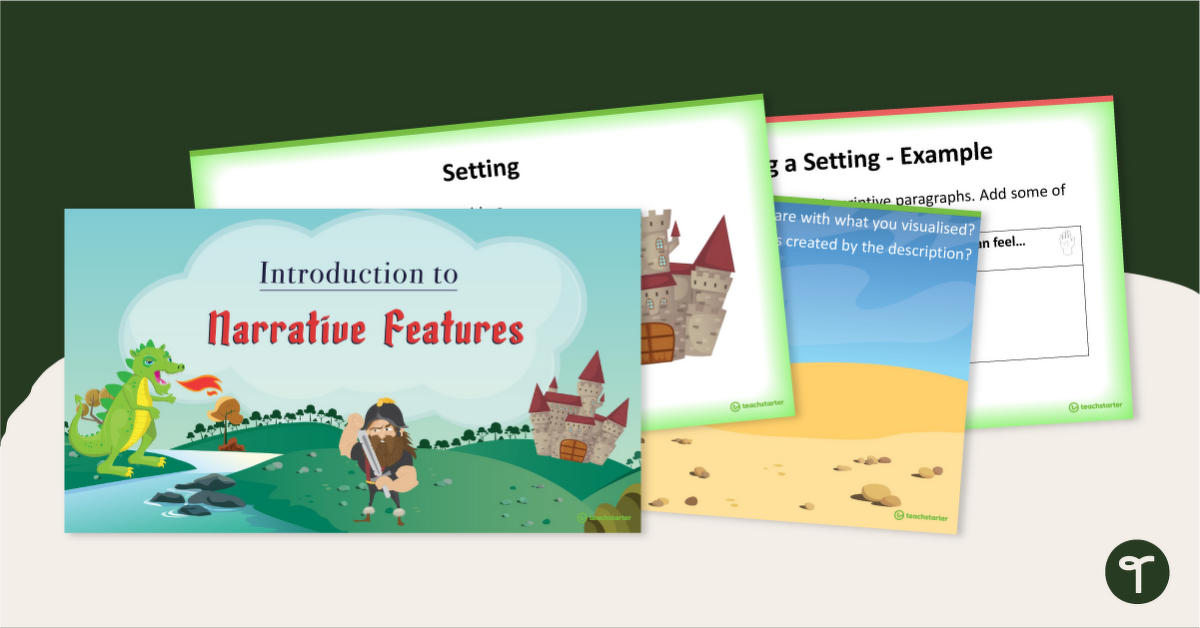 Introduction to Narrative Features PowerPoint - Year 3 and Year 4 teaching resource