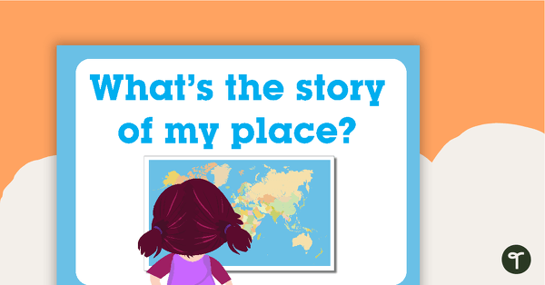 Go to What's the Story of My Place? - Geography Word Wall Vocabulary teaching resource